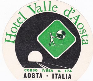 Italy Aosta Hotel Valle d'Aosta Vintage Luggage Label sk3012