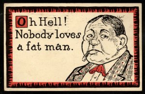 COMIC Postcard Nobody loves a fat man