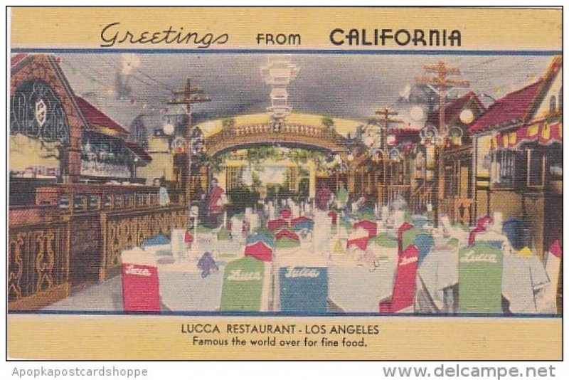 Greetings From California Interior Lucca Restaurant Los Angeles