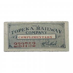 Topeka Railway Company Complimentary Ticket