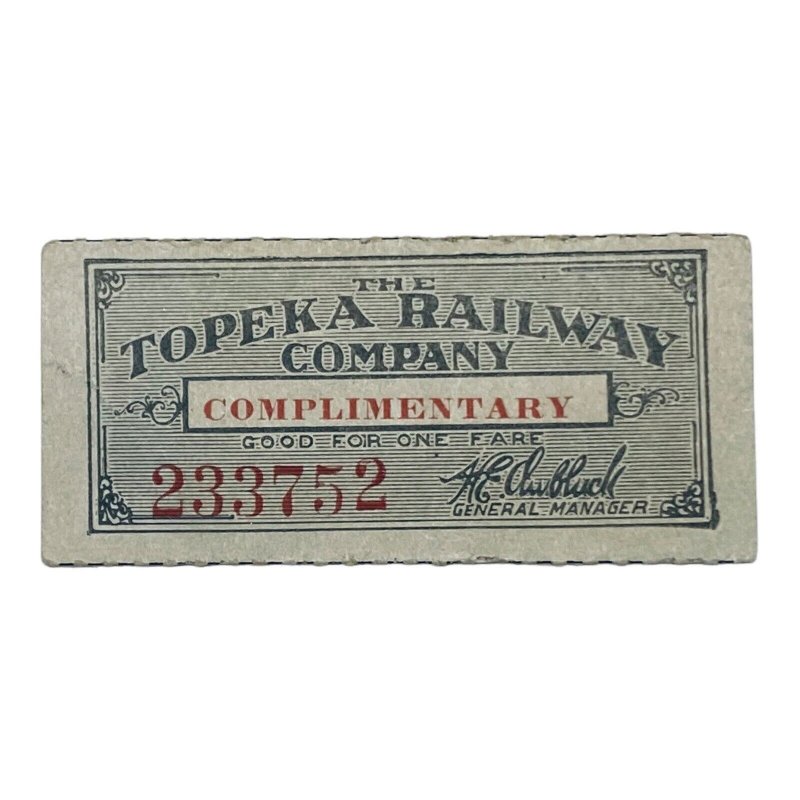 Topeka Railway Company Complimentary Ticket