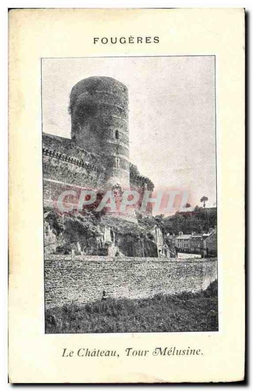 CPA Fougeres Le Chateau Tour Melusine 