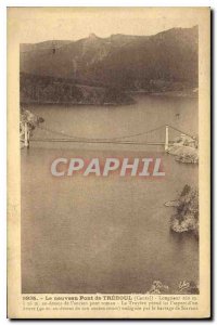 Postcard Old New Bridge Treboul Cantal above the old Romanesque bridge the tr...