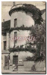 Old Postcard Creil (Oise) The Old Chateau La Tour Charles