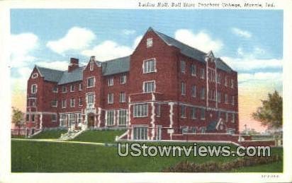 Lucina Hall, Ball State Teachers College - Muncie, Indiana IN