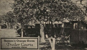 McAllen Texas TX Samson's Orange Grove Trailer Courts Postcard