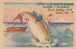 Fishing Humour After A Hand To Hand Battle I Landed This Baby