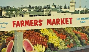 Greetings From Los Angeles CA Farmers' Market Vintage Postcard ~ California