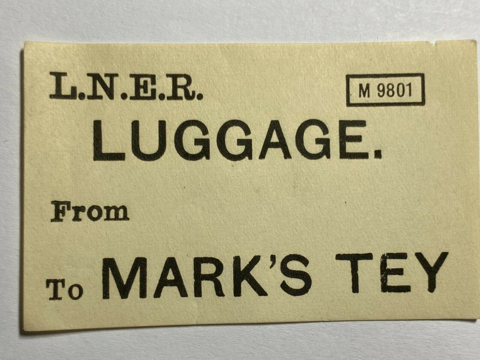 Railway Luggage Label London North Eastern Lner to Marks TEY (Ww124