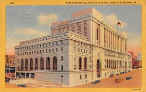 New Post Office, Federal Building  Pittsburgh, Pennsylvania PA