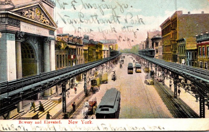 New York City The Bowery and Elevated Railway 1907