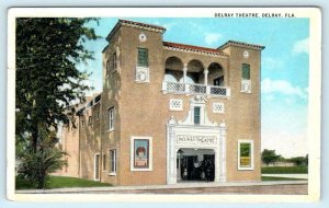 DELRAY, Florida FL ~ Street Scene DELRAY THEATRE ca 1920s Postcard