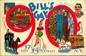 Comic Advertising Bill's Gay 90s New York City NY NYC UNP Linen Postcard E8