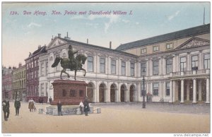 DEN HAAG, South Holland, Netherlands; Kon. Peeis met Standbeeld William I., 0...