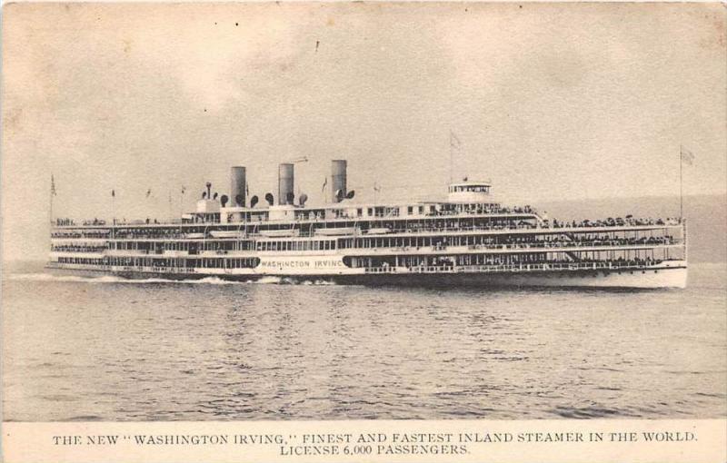 S.S. Washington Irving  Finest and Fastest Inland Steamer in the World...