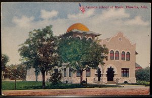Vintage Postcard 1907-1915 Arizona School of Music, Phoenix, Arizona (AZ)
