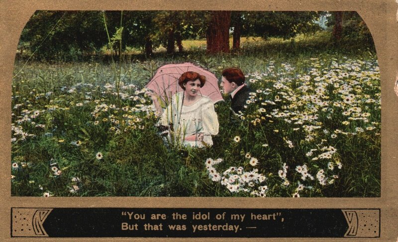 Vintage Postcard 1910's You Are The Idol of My Heart But That Was Yesterday Art