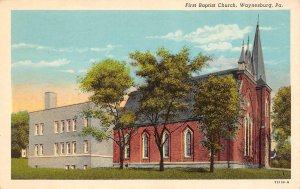 Waynesburg, PA Pennsylvania   FIRST BAPTIST CHURCH  Greene County  Postcard