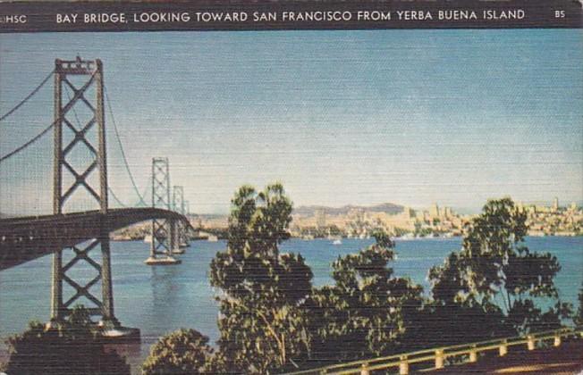 California San Francisco Bay Bridge Looking Toward San Francisco From Yerba B...