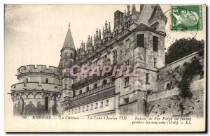 Old Postcard Amboise The Chateau La Tour Charles VIII forged iron balcony or ...