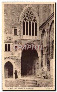 Old Postcard Avignon Popes' Palace Entrance chapels and loggia d & # 39ou the...