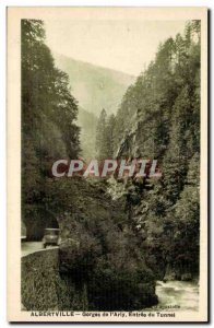 Around Albertville - Gorges of & # 39Arly - Entree du Tunnel - Old Postcard