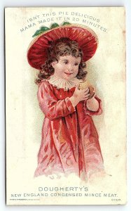 c1880 DOUGHERTY'S NEW ENGLAND MINCE MEAT GIRL IN HAT VICTORIAN TRADE CARD P2824G