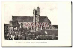 Old Postcard Villeneuve Sur Yonne L & # 39eglise seen by south through