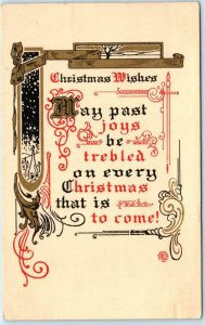 Arts and Crafts  CHRISTMAS WISHES  May Past Joys be Trebled 1912  Postcard