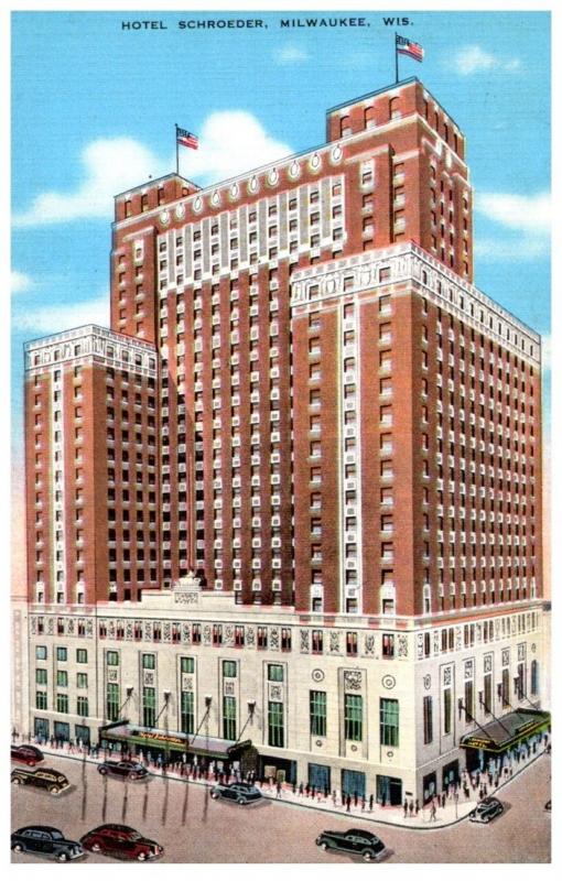 Wisconsin  Milwaukee  , Hotel Schroeder