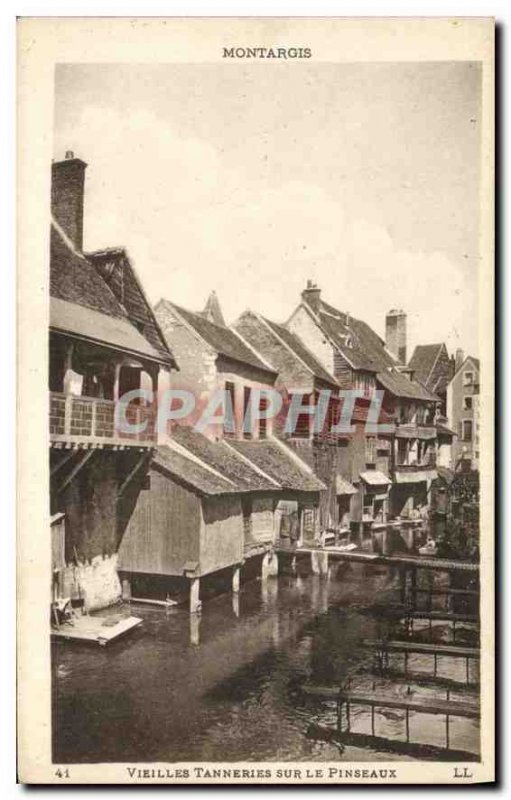Old Postcard Montargis Old Tanneries on Pinseaux