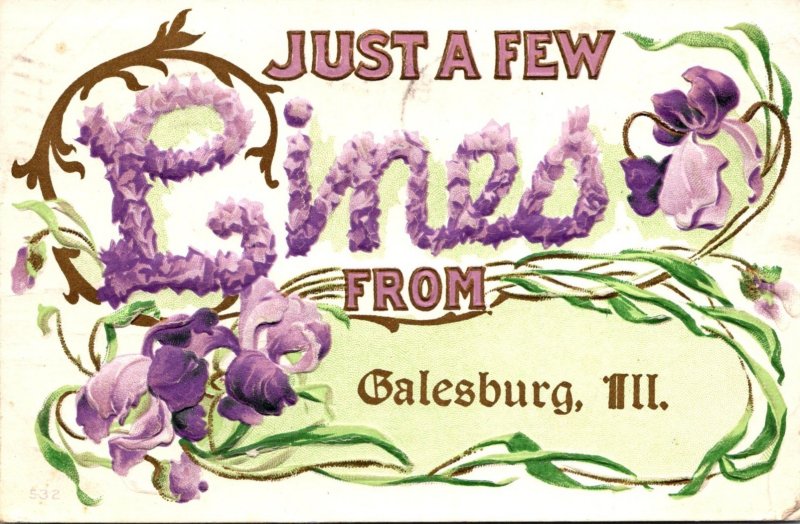 Illinois Galesburg Just A Few Lines 1911