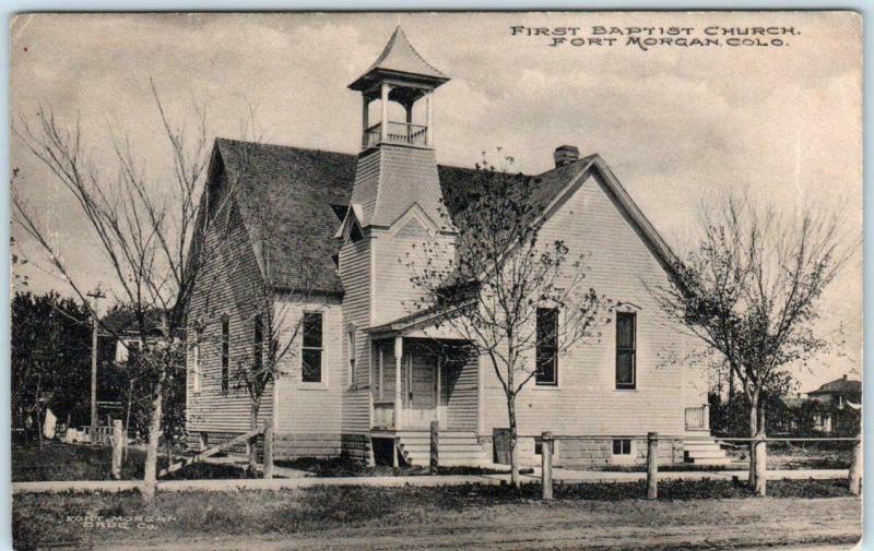 FORT MORGAN, Colorado  CO   FIRST BAPTIST CHURCH   1910    Postcard