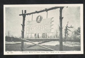 CAMP PEARY VIRGINIA VA. ENTRANCE HOME OF THE SEABEES VINTAGE POSTCARD