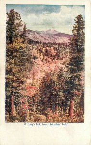 Colorado C-195 Long's Peak Switzerland Trail #47 Postcard undivided 22-8434