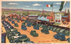 Tijuana Mexico, Main Street Before the Fire Disaster Cars American Club Postcard