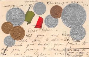 MEXICO MONEY~COINS~NATIONAL FLAG~MULLER PUBLISHED EMBOSSED POSTCARD 1906