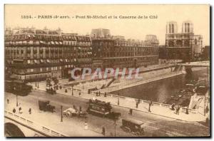 Paris Old Postcard Pont St Michel and the barracks of the city