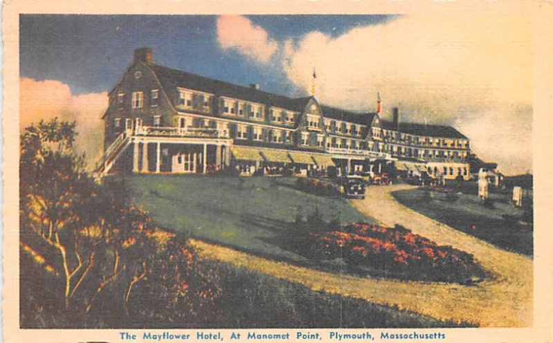 The Mayflower Hotel At Monoment Point - Plymouth, Massachusetts MA