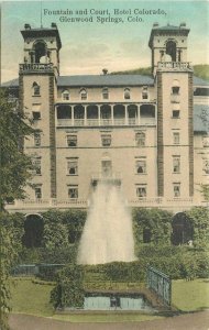 C-1910 Glenwood Springs Colorado Fountain Hotel hand colored Postcard 11236