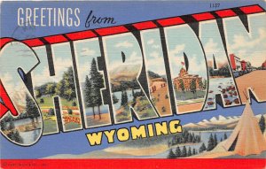 G58/ Sheridan Wyoming Postcard 1950 Linen Curt Teich Large Letter Greeting