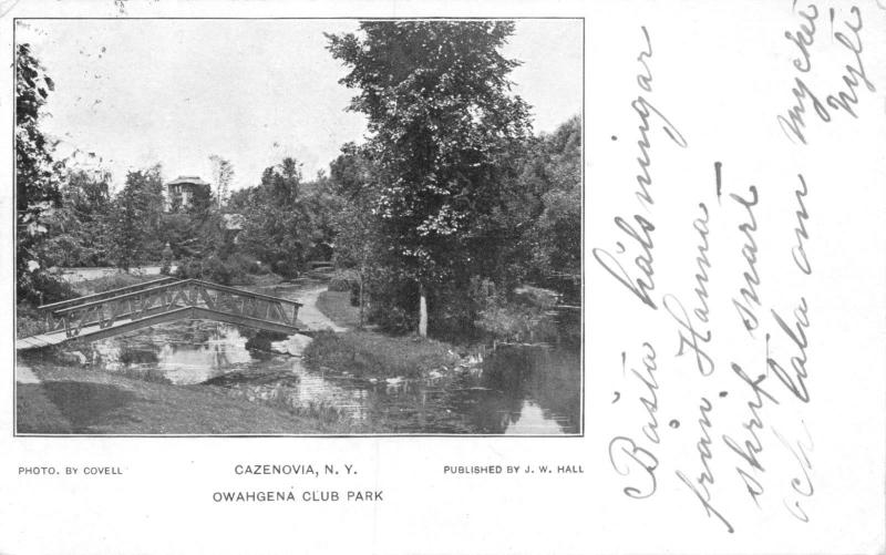 CAZENOVIA NEW YORK-OWAHGENA CLUB PARK-COVELL PHOTO-J W HALL PUBL POSTCARD 1900s