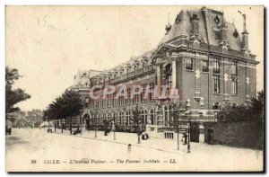 Old Postcard Lille Pasteur L & # 39Intitut