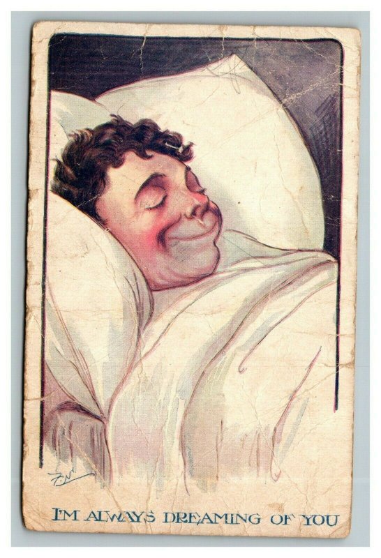 Vintage 1910's Bamforth Comic Postcard Man Sleeping - Always Dreaming of You