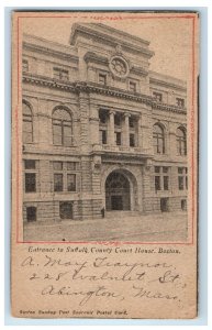 c1905 Entrance To Suffolk County Court House Boston Massachusetts MA Postcard 