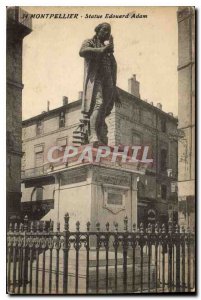 Postcard Old Montpellier Statue Edouard Adam