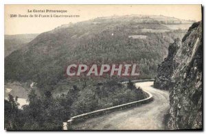 Old Postcard Cantal Picturesque Route de St Flour has Chaudesaigues