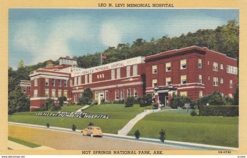 HOT SPRINGS National Park, Arkansas, 1930-40s ; Leo N. Levi Memorial Hospital