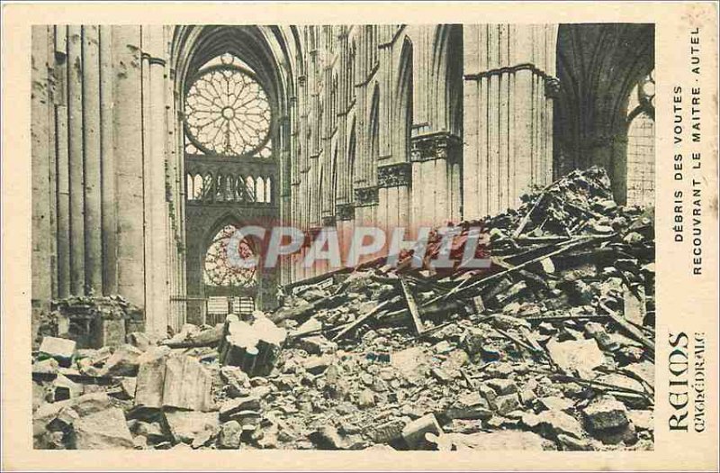 Old Postcard Reims Cathedrale debris vaults covering the high altar