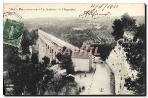 Postcard Old Roquefavour The Aqueduct Summit